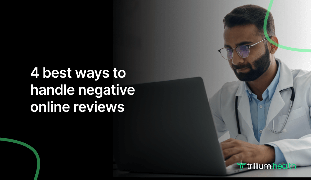 4 Best Ways To Handle Negative Online Reviews